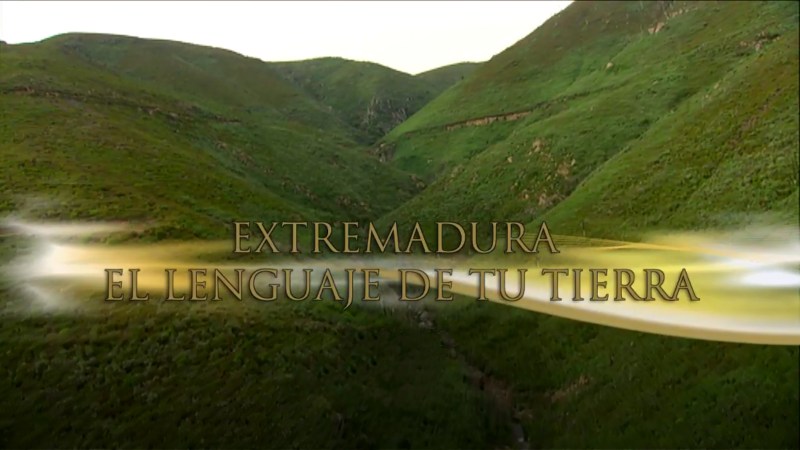 «El lenguaje de tu tierra», ve la luz el miércoles en Canal&nbsp;Extremadura