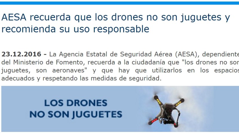 AESA recuerda que los drones no son juguetes y recomienda su uso&nbsp;responsable