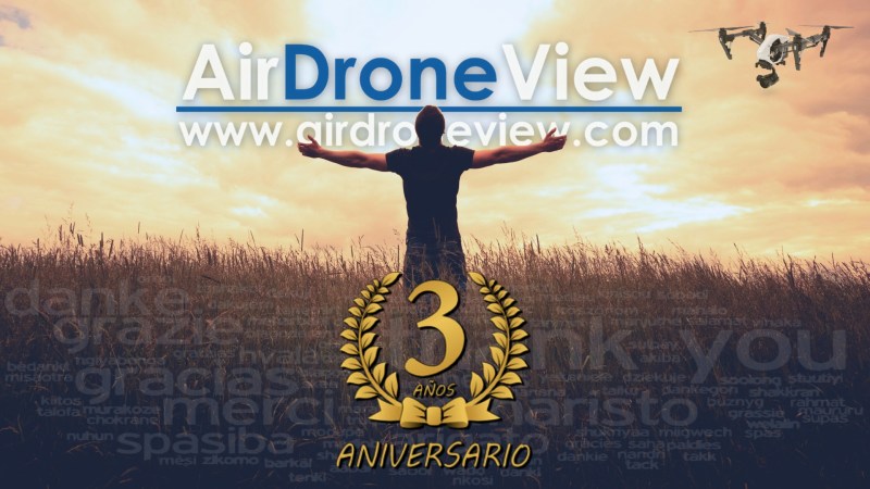 Tres años de Air Drone&nbsp;View