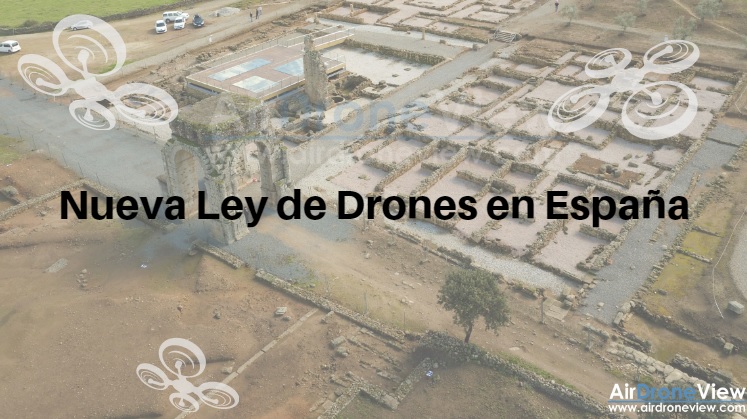 Aprobado el nuevo Real Decreto de Drones en&nbsp;España