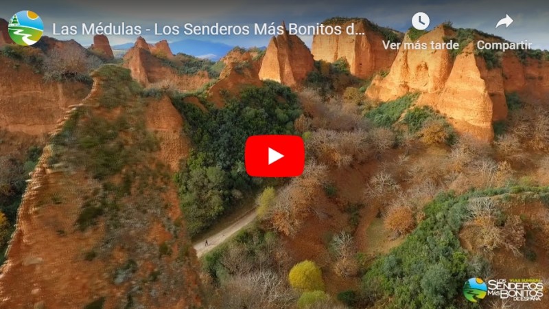 Vídeo de Las Médulas, uno de Los Senderos Más Bonitos de&nbsp;España